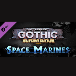 Battlefleet Gothic: Armada - Space Marines (DLC) Steam Key (PC) EUROPE - + $1 Billion Cash